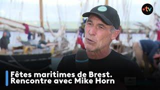 Fêtes maritimes de Brest. Rencontre avec Mike Horn