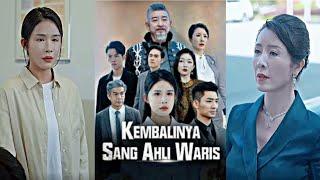 kembalinya sang ahli waris | DRAMA CHINA | SUPORT AKUN INI DENGAN CARA SUBSCRIBE