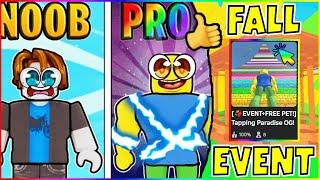  WAY FROM NOOB TO PRO! NEW FALL EVENT! IN TAPPING PARADISE OG! (ROBLOX