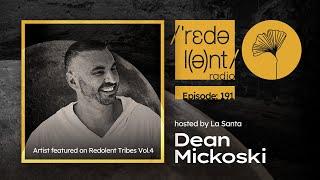 DEAN MICKOSKI Redolent Music Radio Episode 191