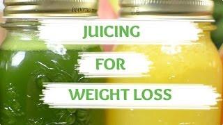 JUICING TIPS FOR WEIGHT LOSS | HOW TO LOSE WEIGHT JUICING | Weight Loss Juice Recipe