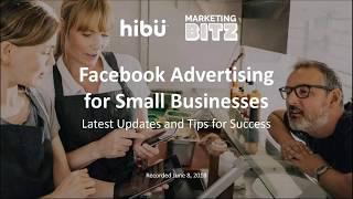 Hibu Webinar | Facebook Advertising for Small Businesses