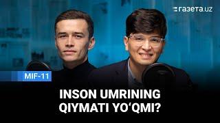 Mifonomika: Inson umrining qiymati yo‘qmi? | Behzod Hoshimov