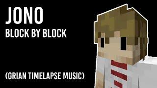 GRIAN TIMELAPSE SONG - BLOCK BY BLOCK (OFFICIAL MUSIC VERSION)