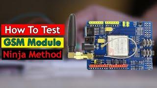 How to Test Any GSM Module in Easy Way | SIM900A GSM Module Review and Test