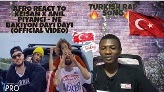 Keişan x Anıl Piyancı - Ne Bakıyon Dayı Dayı (Official Video) | Afro Reaction