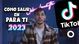 Como SALIR en PARA TI en TIK TOK 2023 [Como VIRALIZAR con el NUEVO ALGORITMO]