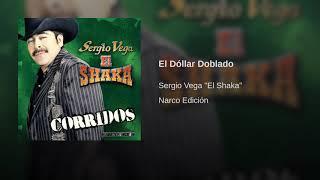 Sergio Vega - El Dollar Doblado.