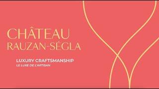 (EN) Château Rauzan-Ségla x Twins - Luxury craftmanship