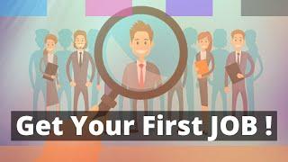 How to get your 1st job