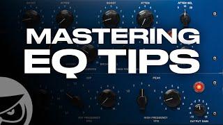 10 Mastering EQ Tips