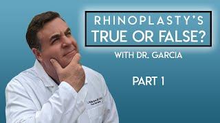 Rhinoplasty's True or False - Part 1