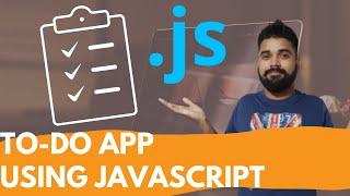 beginner project for javascript | To Do App