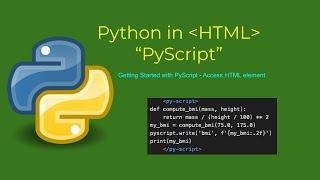 PyScript Tutorial - 003 | Access HTML element