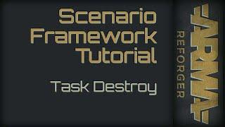 Scenario Framework | Task Destroy