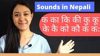 #4 Learn Nepali for Beginners | Nepali Sounds(Consonants+Vowels) | Nepali Barakhari | Ka Kaa Ki Kee