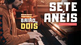 Salomão Soares e Guegué Medeiros | Sete Anéis | 'BaiãoDeDois'