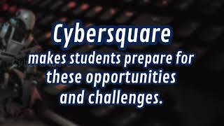 Cyber Square Overview | Coding and Artificial Intelligence for Schools | Coding for Kids