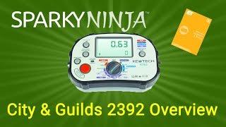 City & Guilds 2392 - Inspection and Testing Course overview