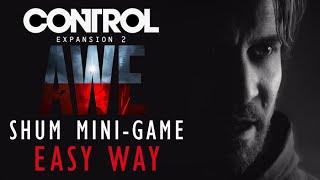 Control AWE SHUM easy way | Control AWE SHUM mini-game easy method walkthrough