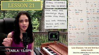 Lesson 21 | Raag Bihag Khayal in Vilambit Ektaal | Part I | Bidisha Ghosh