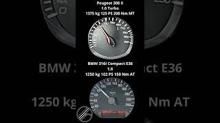 BMW 316i E36 Compact 102 PS vs Peugeot 308 II 1.6 THP 125 PS 0-100 kmh Acceleration Comparison