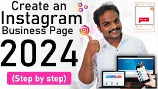 How to Create an Instagram Business Page in 2024 | Instagram Business Account create செய்வது எப்படி?