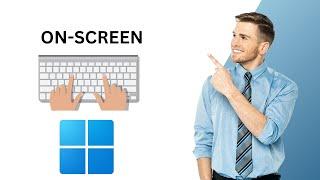 How to Open On-Screen Keyboard in Windows 11 | GearUpWindows Tutorial