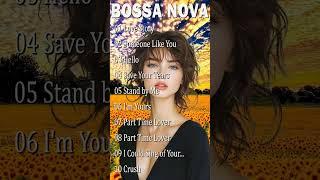 Bossa Nova Cool Music Best Collection Jazz Bossa Nova Songs 