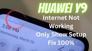 Huawei Y9 Y9 Prime Internet Not Work Only Show | APN Setup Huawei Y9 Fix 2023