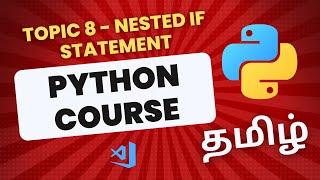 Nested If Statement in Python in Tamil