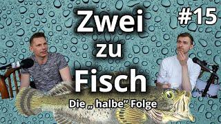 Die "halbe" Folge | Zwei zu Fisch | #15