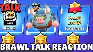 BEST BRAWL TALK EVER!!! - Brawl Talk Reaction