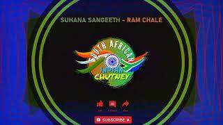 Suhana Sangeeth - Ram Chale _SA INDIAN CHUTNEY_