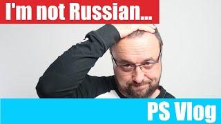 I'm not Russian...