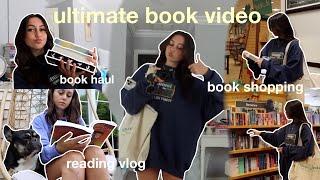 ULTIMATE BOOK VIDEO! barnes trip, book haul, + reading vlog!