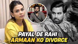 PAYAL DE RAHI HAI ARMAAN KO DIVORCE || ARMAAN MALIK VLOGS