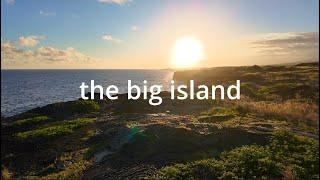 Things to do on the Big Island of Hawai'i