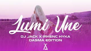 DJ Jack x Irkenc Hyka- Lumi Une (Dasma Edition)