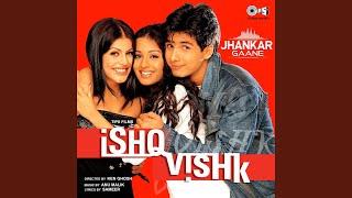 Ishq Vishq Pyaar Vyaar (Jhankar)