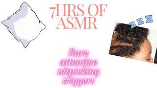 7HRS of the Most Attentive NITPICKING ASMR  | Rare Triggers For Sleep  | Compilation.