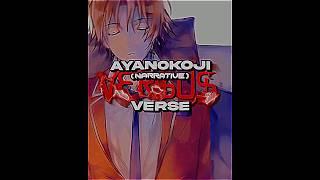 Ayanokoji (narrative) VS Verse