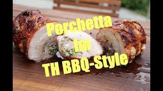 Porchetta im TH BBQ Style