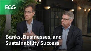 Banks, Businesses, and Sustainability Success