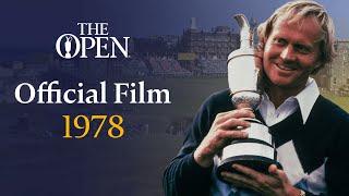 Jack Nicklaus wins at St Andrews | The Open Official Film 1978