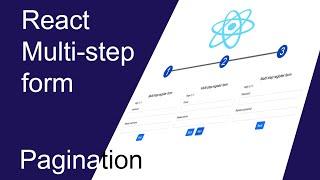 How to make a multi-step form or pagination in ReactJS and React native