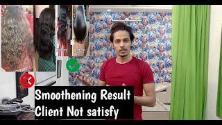 Hair not Straight after Smoothening ? अगर Smoothening का रिजल्ट ख़राब हो जाए तो कया करे?