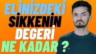 ELİNİZDEKİ SİKKE KAÇ PARA YAPAR ?(Sikkenin Değerini NE Belirler)