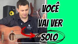 Você Vai Ver: Aprenda o Solo de Violão INESQUECÍVEL (Tutorial FÁCIL e COMPLETO)