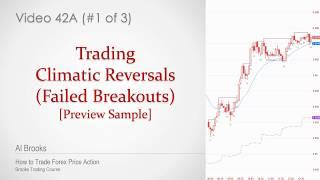 Brooks Trading Course Sample: 42A Trading Climactic Reversals